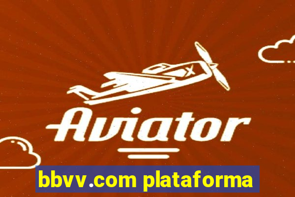 bbvv.com plataforma